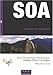 SOA, Le guide de l'architecte by