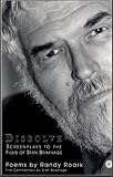 Dissolve : Screenplays to the Films of Stan Brakhage, Roark, Randy, 1885089163