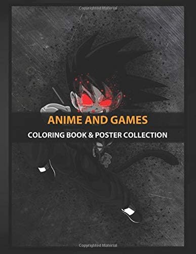 Coloring Book & Poster Collection: Anime And Games Dark Goku Gaming Paperback – 16 Jan 2020