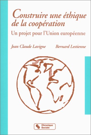 Construire une éthique de la coopération