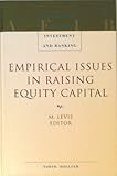 Empirical Issues in Raising Equity Capital, , 0444824693