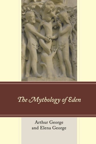 The Mythology of Eden