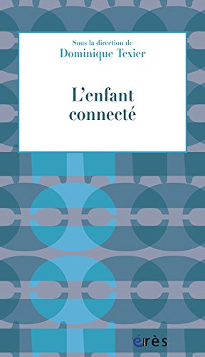 L' enfant connecté