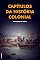 Livro Capítulos da história colonial: Premium Ebook