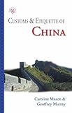 Customs & Etiquette of China (Simple Guides) by 