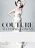 Couture Wedding Gowns by 