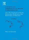 Concepts and Terminology in Organic Stereochemistry, Kaloustian, Moses K., 0080445098