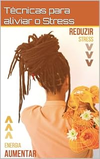 Livro Técnicas de aliviar o Stress