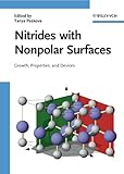 Nitrides with Nonpolar Surfaces - Growth,Properties, and Devices