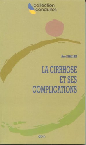 La  cirrhose et ses complications