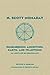 N. Scott Momaday: Remembering Ancestors, Earth, and Traditions An Annotated Bio-Bibliography (Volume by 