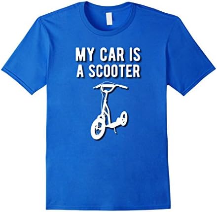 Mens Motor Scooter Shirt My Car is a Scooter Funny Wheels T Shirt 2XL Royal Blue