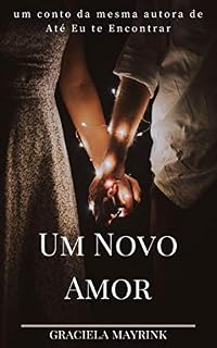 Livro Um Novo Amor