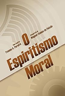 Livro O Espiritismo Moral