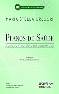 Livro Planos de Saúde: a ótica da proteção do consumidor