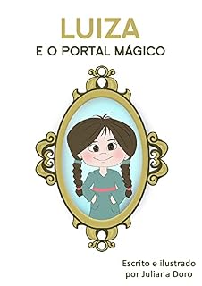 Livro Luiza e o Portal Mágico