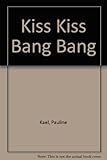 Kiss Kiss Bang Bang