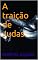 Livro A traição de Judas.