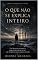 Livro O Que Não Se Explica Inteiro : Pensar como gesto provisório em um universo indiferente