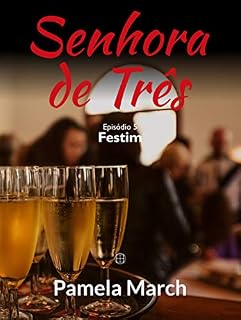 Livro Senhora de Três: Festim (Mistress Rhea — Série 1: Equinócio da Deusa Livro 5)