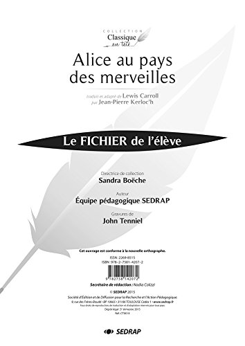 Alice au pays des merveilles : Le fichier de l'élève by (Paperback)