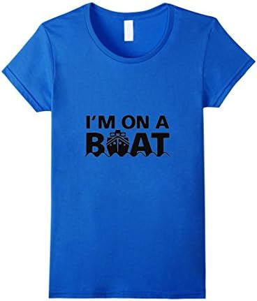Women's I'm on a Boat, Parody, Funny and Humorous T-Shirt, Parody XL Royal Blue