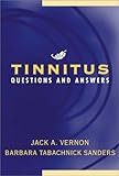 Tinnitus: Questions and Answers by 