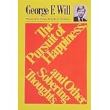 The pursuit of happiness, and other sobering thoughts