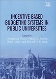 Incentive-Based Budgeting Systems in Public Universities