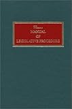 Mason's Manual of Legislative Procedure, Mason, Paul, 1580241166