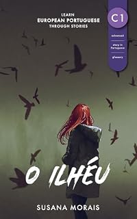 Livro O Ilhéu (C1): Learn European Portuguese through stories