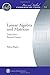 Linear Algebra and Matrices: Topics for a Second Course (Pure and Applied Undergraduate Texts)