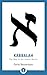 Kabbalah: The Way of the Jewish Mystic (Shambhala Pocket Library)