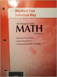 McDougal Littell Math Course 1: Worked Out Solution Key: MCDOUGAL