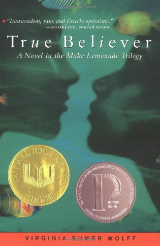 True Believer (Make lemonade trilogy)