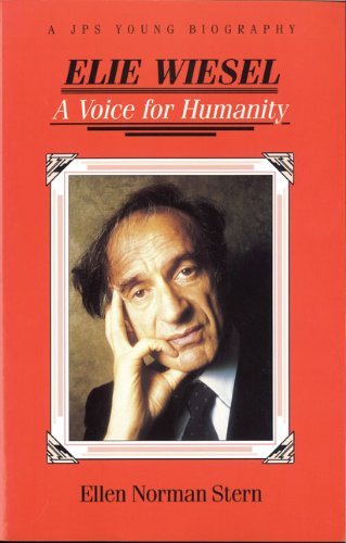 Elie Wiesel: A Voice for Humanity