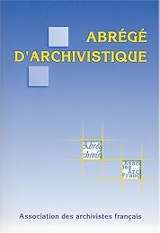 Abrégé d'archivistique