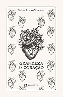 Livro Grandeza de coração - Premium
