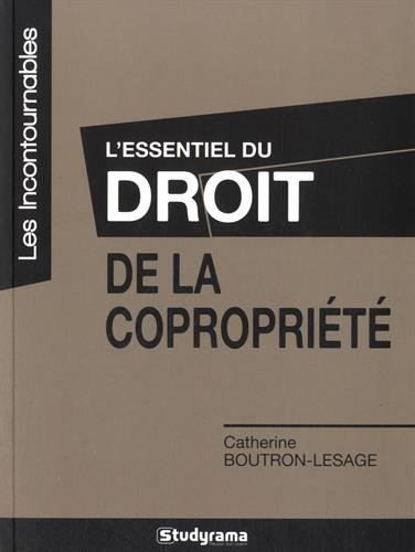 L' essentiel du droit de la copropriété
