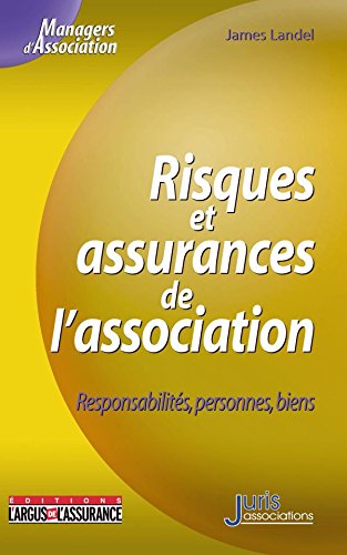 Risques et assurances de l'association