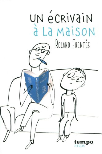Un  écrivain à la maison