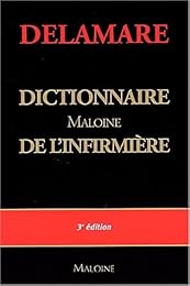 Dictionnaire Maloine de l'infirmière