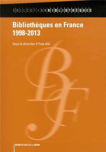 Bibliothèques en France, 1998-2013