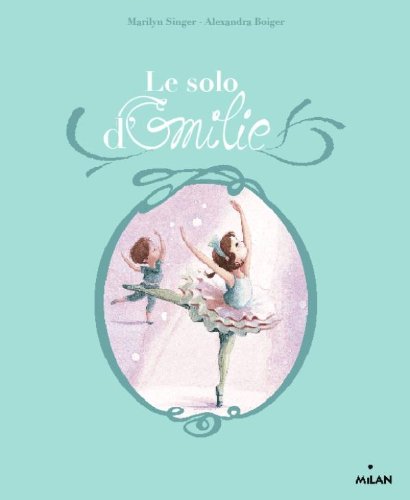 Le  solo d'Émilie