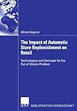 Image de The Impact of Automatic Store Replenishment on Retail: Technologies and Concepts for the Out-of-Stocks Problem