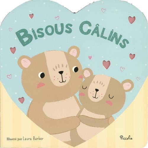 Amazon Fr Bisous Calins Hegarty Patricia Barker Laura Livres