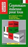La grammaire italienne pour tous by