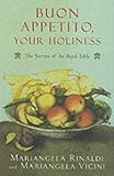 Front cover for the book Buon Appetito Your Holiness by Mariangela Rinaldi