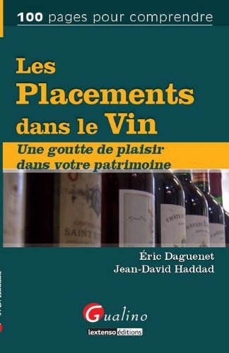Les  placements dans le vin