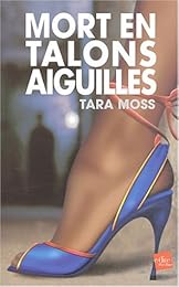 Mort en talons aiguilles